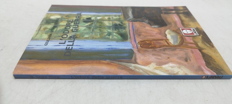 l'odore della guerra giuliana segre giorgi