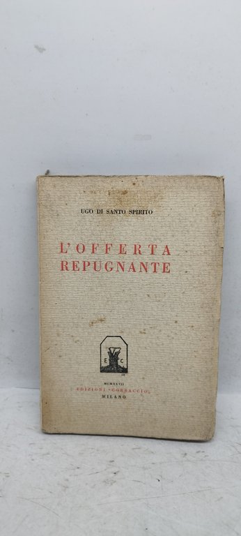 l'offerta repugante ugo di santo spirito