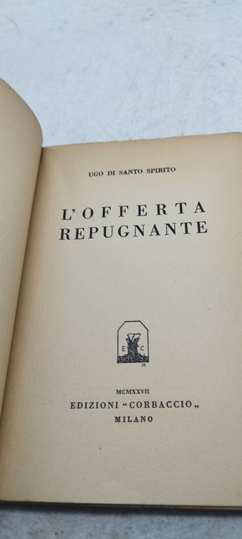 l'offerta repugante ugo di santo spirito