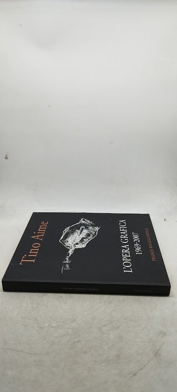 l'opera grafica 1969 2007