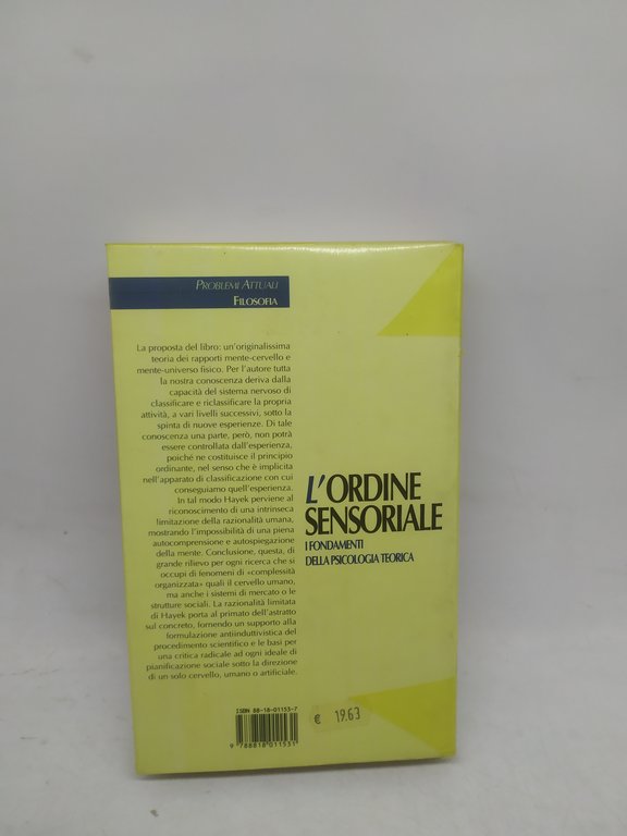 l'ordine sensoriale i fondamenti della psicologia teorica rusconi