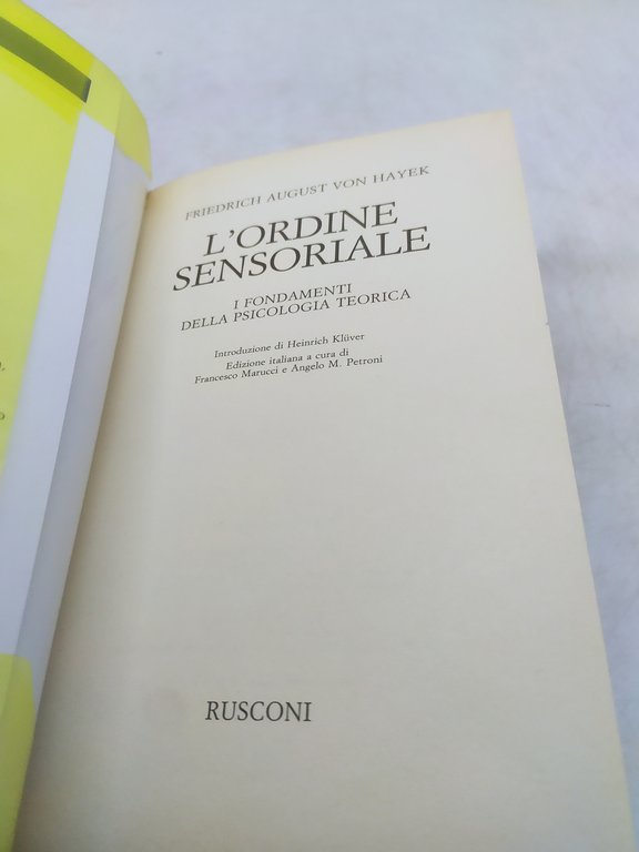 l'ordine sensoriale i fondamenti della psicologia teorica rusconi