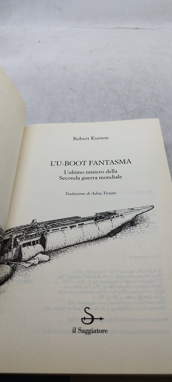l'u -boot fantasma l'ultimo mistero della seconda guerra mondiale