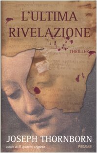 L'ultima rivelazione Thornborn, Josep