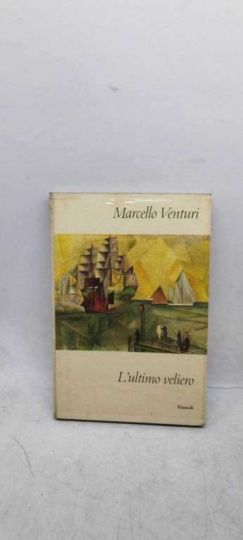 l'ultimo veliero einaudi