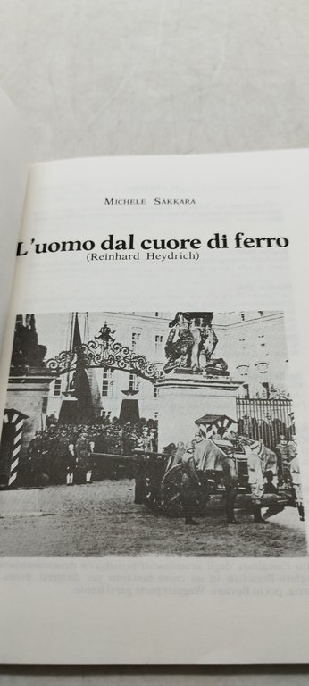 l'uomo dal cuore di ferro reinhard heydrich michele sakkara