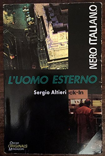 L'uomo esterno Altieri, Sergi