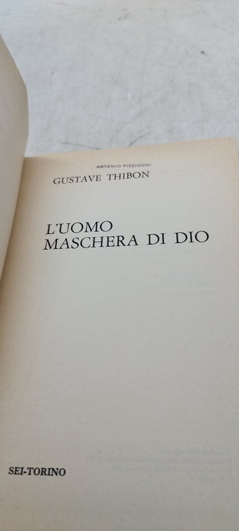 l'uomo maschera di dio g.thibon