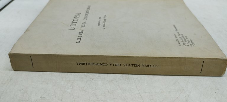 l'utopia nell'età della controriforma luigi firpo