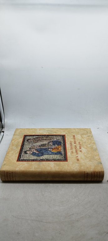 la basilica di s.lorenzo maggiore in milano