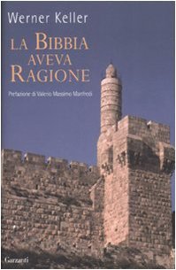 La Bibbia aveva ragione