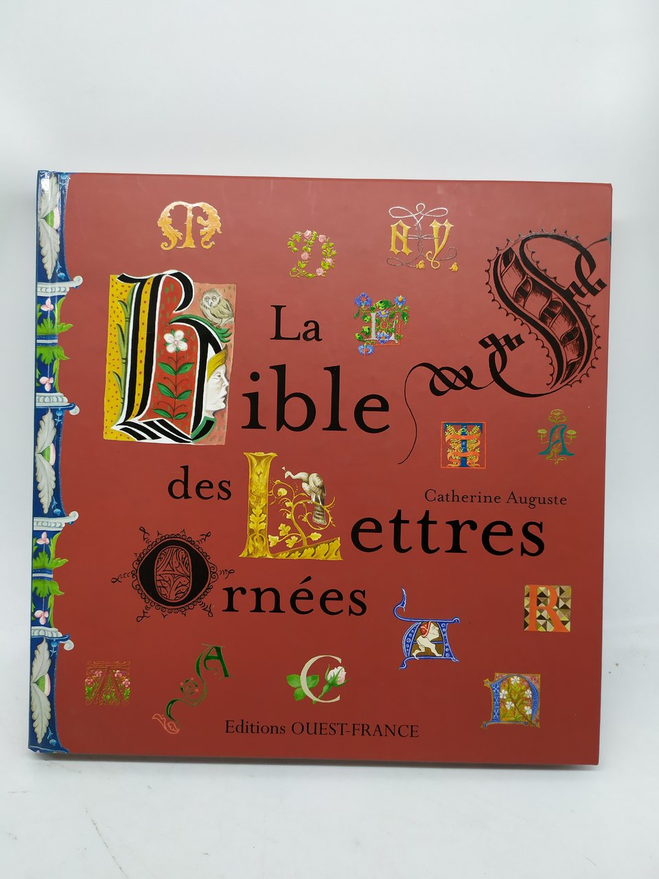 la bible des lettres ornees ouest france catherine auguste