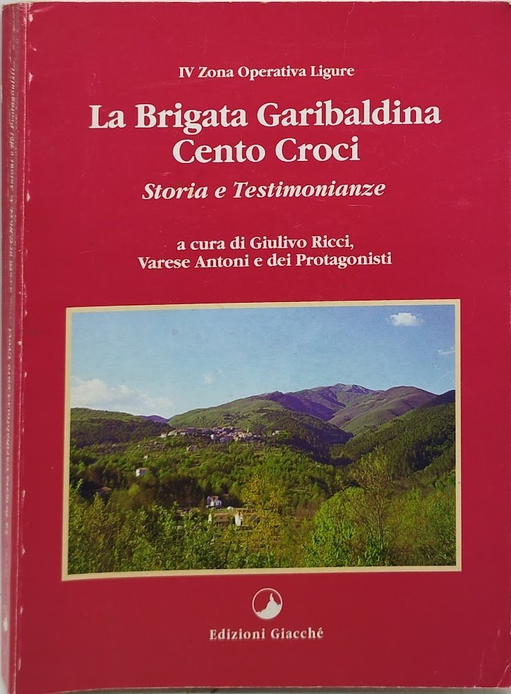 la brigata garibaldina cento croci