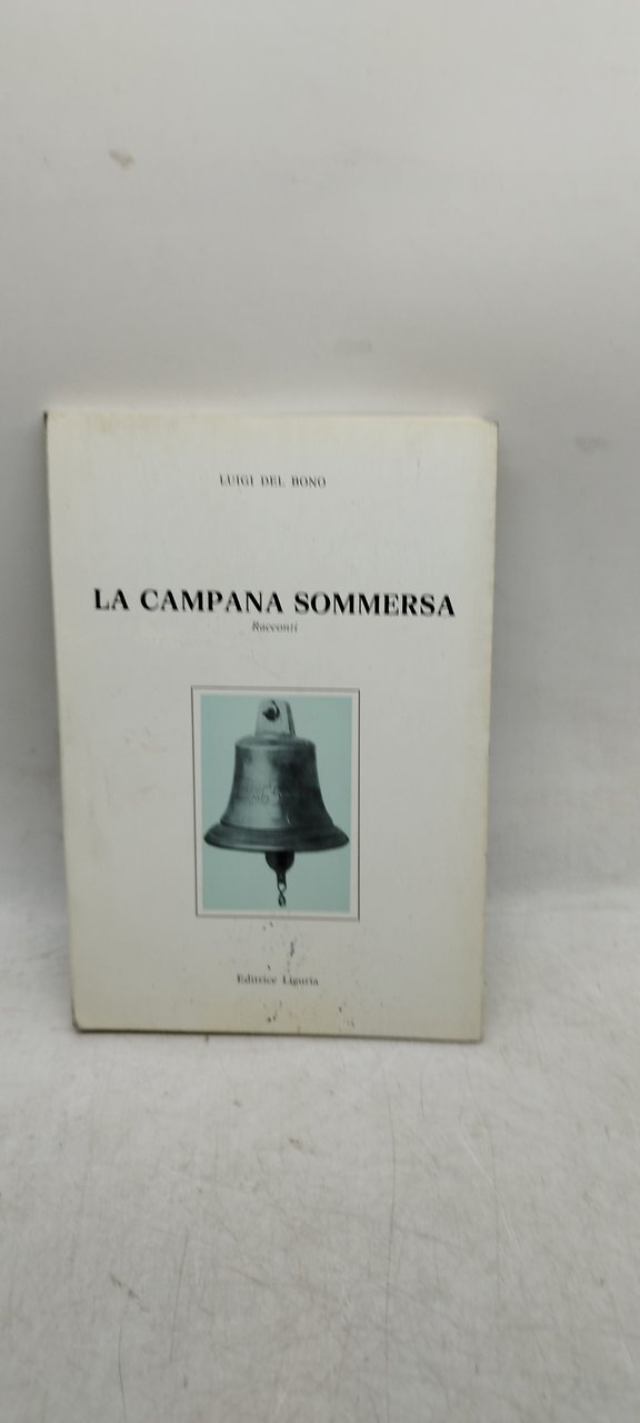 la campana sommersa luigi del bono