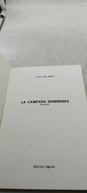 la campana sommersa luigi del bono