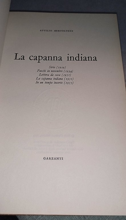 la capanna indiana attilio bertolucci garzanti | Immagine Gallery 3
