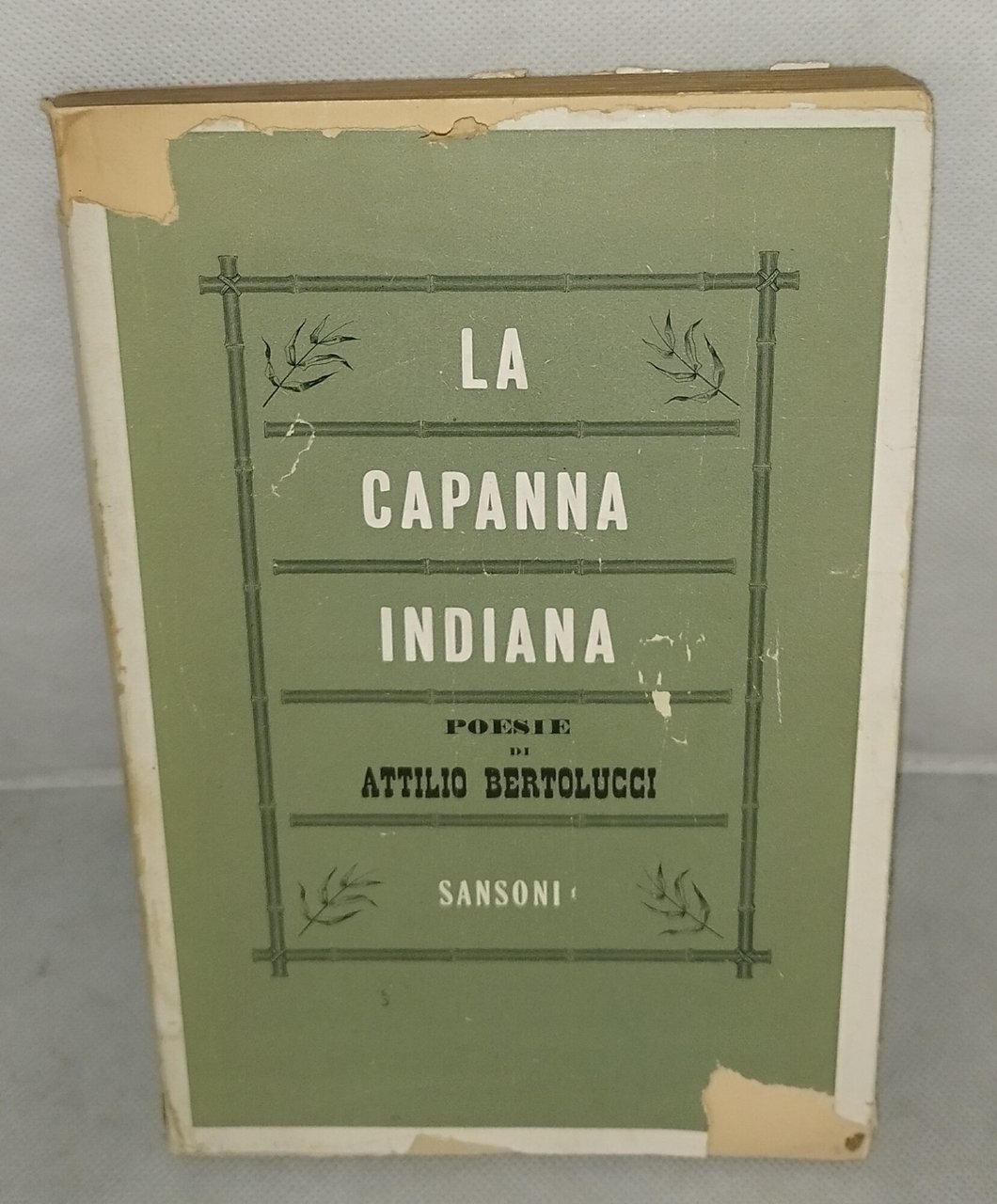 la capanna indiana poesie di attilio bertolucci sansoni | Immagine principale