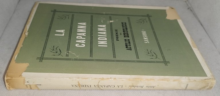 la capanna indiana poesie di attilio bertolucci sansoni | Immagine Gallery 4