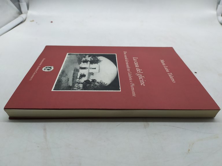 la casa del glicine due secoli di ricordi tra calabria …