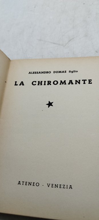 la chiromante alessandro dumas figlio ateneo