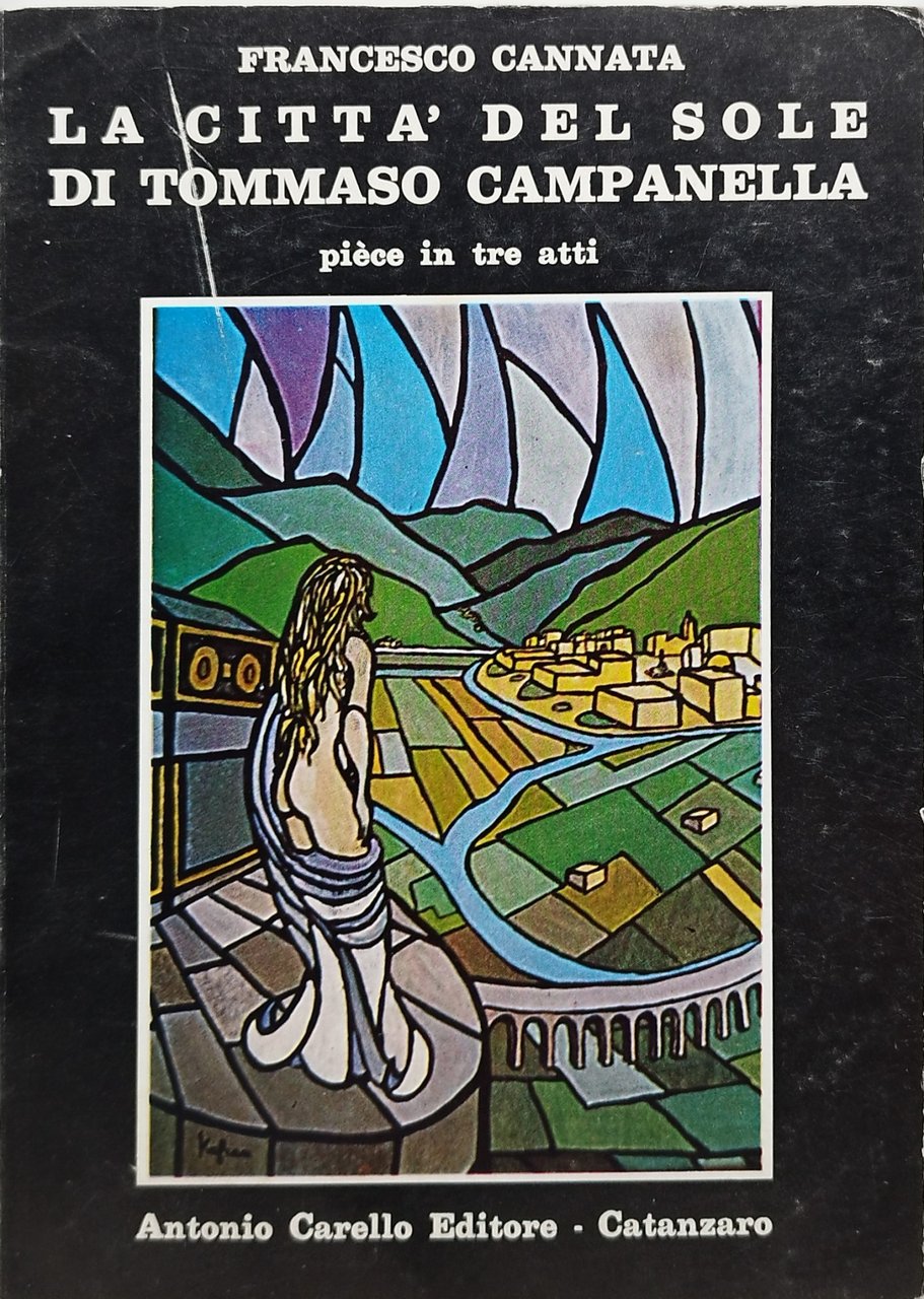 la città del sole di tommaso campanella pièce in tre …