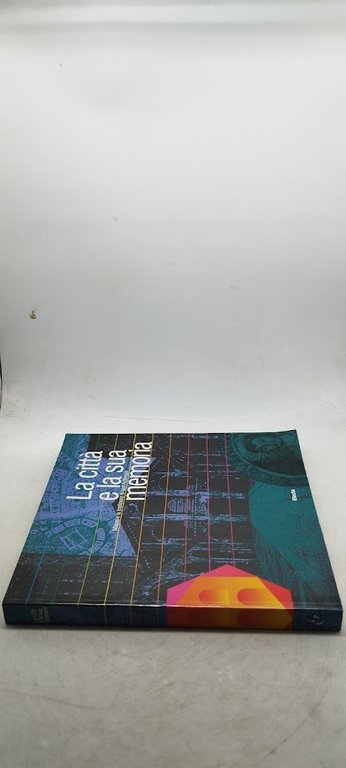 la città e la sua memoria