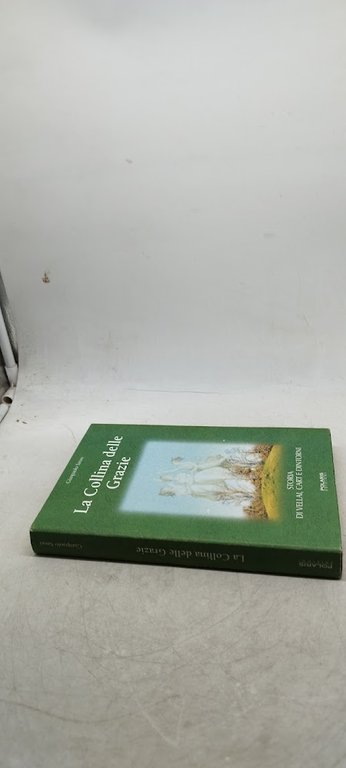 la collina delle grazie