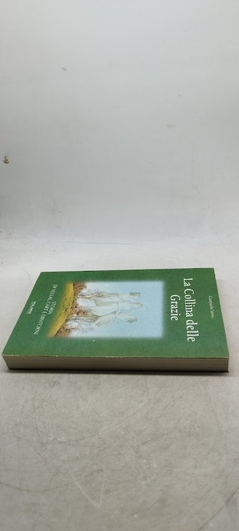 la collina delle grazie