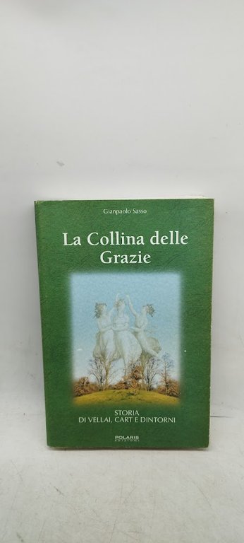 la collina delle grazie
