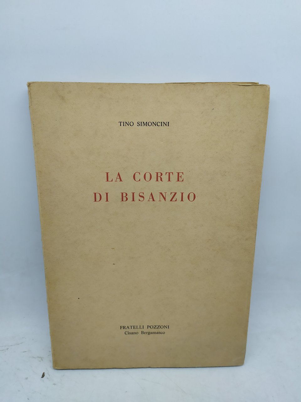 la corte di bisanzio tino simoncini fratelli pozzoni