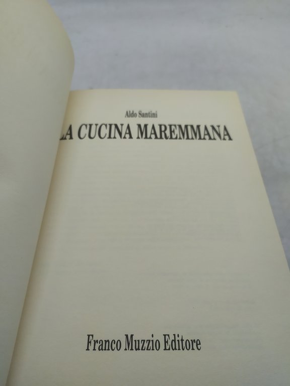 la cucina maremmana aldo santini