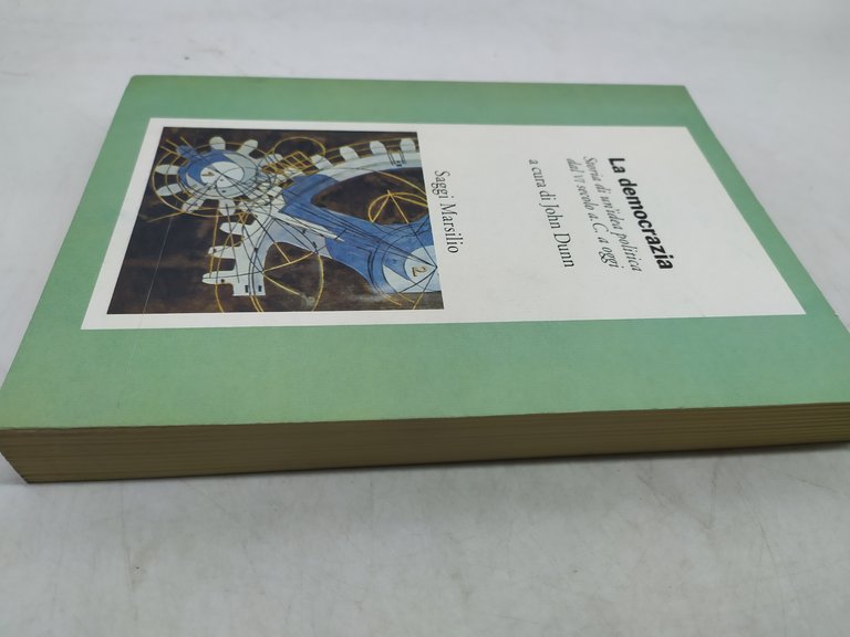 la democrazia storia di un'idea politica dal VI secolo a …