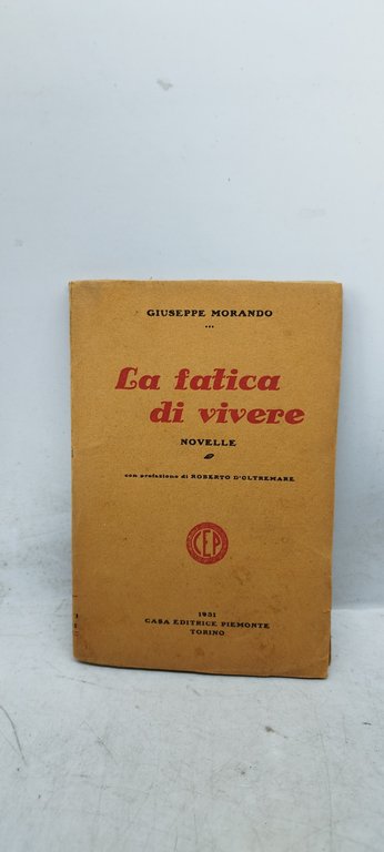 la fatica di vivere novelle giuseppe morando