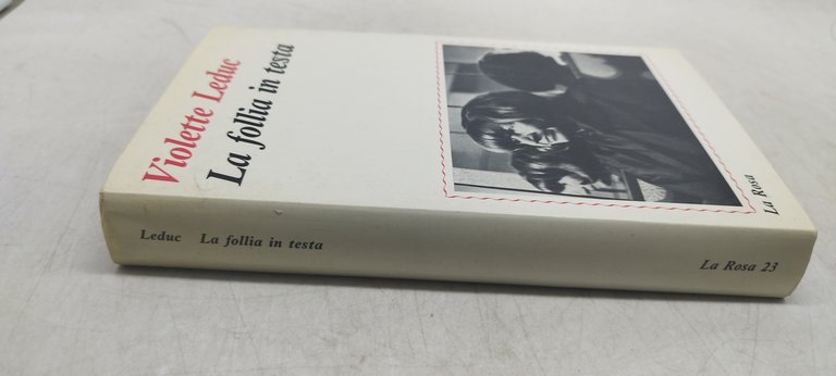 la follia in testa violette leduc la rosa