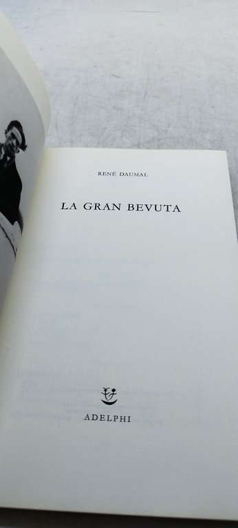 la gran bevuta renè daumal
