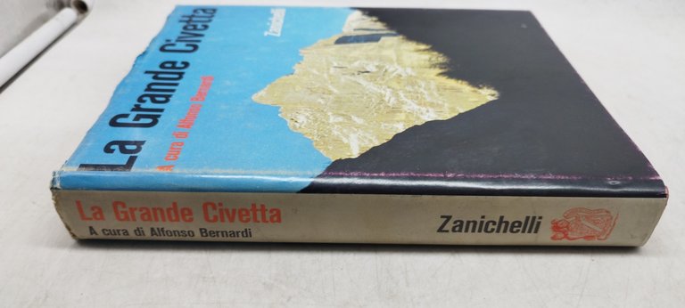 la grande civetta alfonso bernardi zanichelli