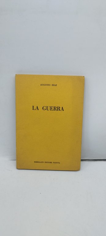 la guerra augusto diaz