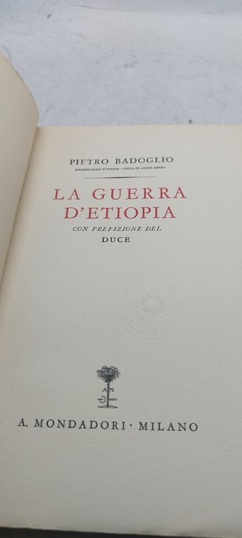 la guerra d'etiopia pietro badoglio