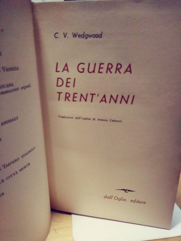 la guerra dei trent'anni c.v.wedgwood 1964