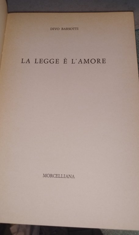 la legge e l'amore divo barsotti morcelliana | Immagine Gallery 8