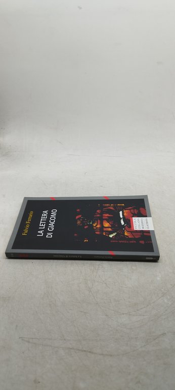 la lettera di giacomo fulvio ferrario