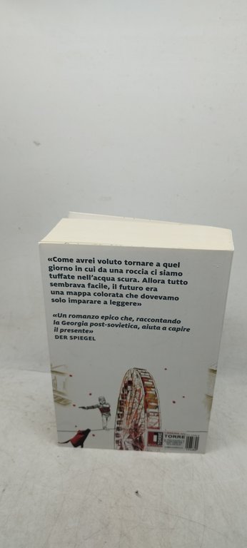 la luce che manca nino haratischwili