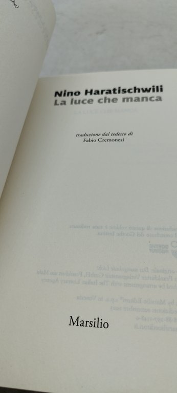 la luce che manca nino haratischwili