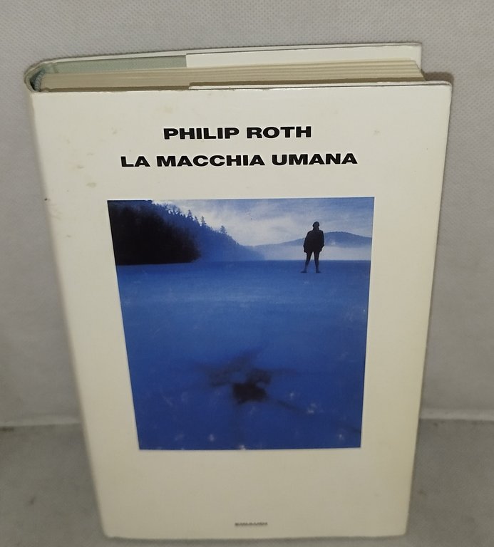 la macchia umana philip roth einaudi | Immagine Gallery 2