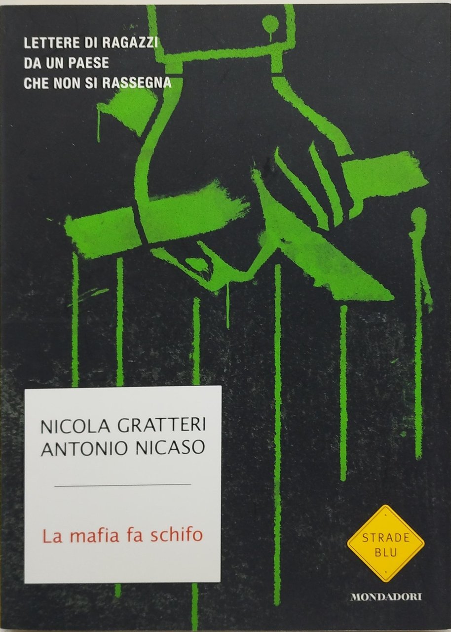 la mafia fa schifo mondadori