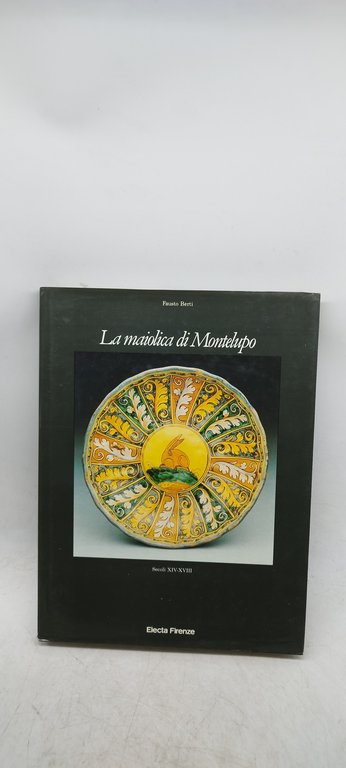 la maiolica di monelupo