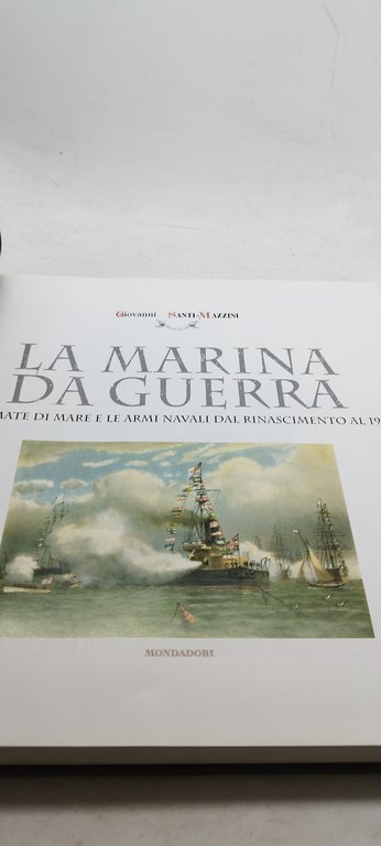 la marina da guerra le armate di mare e le …