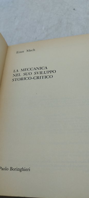la meccanica nel suo sviluppo storico critico ernst mach