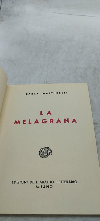 la melagrana carla martinelli