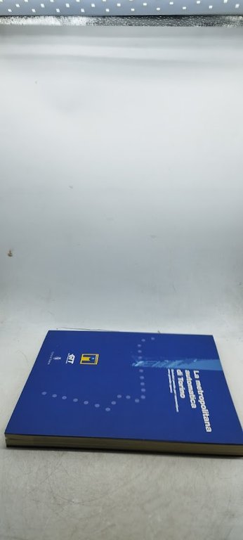 la metropolitana automatica di torino quindici parole per raccontare una …